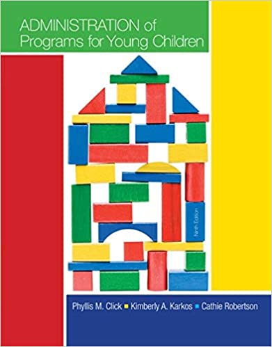 Administration of Programs for Young Children (9th Edition) - Original PDF